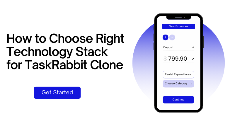 How to Choose Right Technology Stack for TaskRabbit Clone