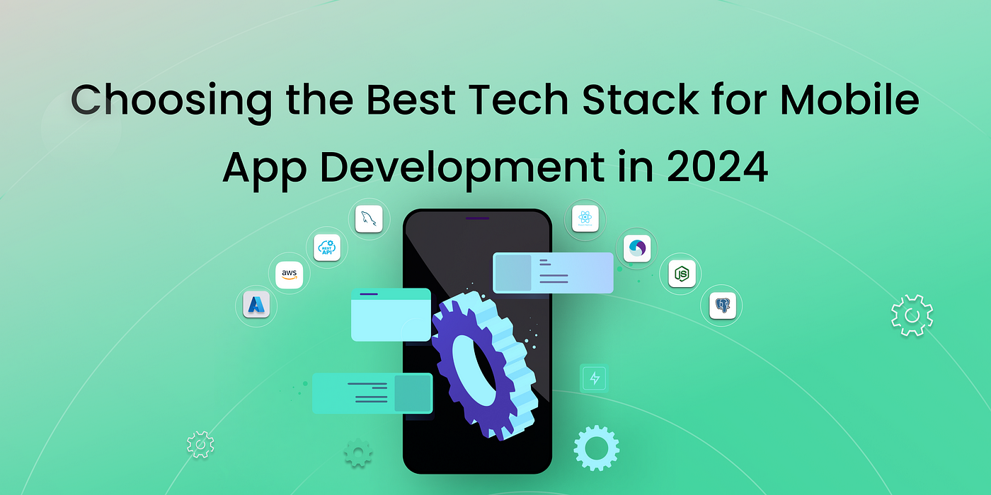 A graphic titled ‘Choosing the Best Tech Stack for Custom Mobile App Development in 2024’ featuring a central smartphone surrounded by various technology icons on a greenish background
