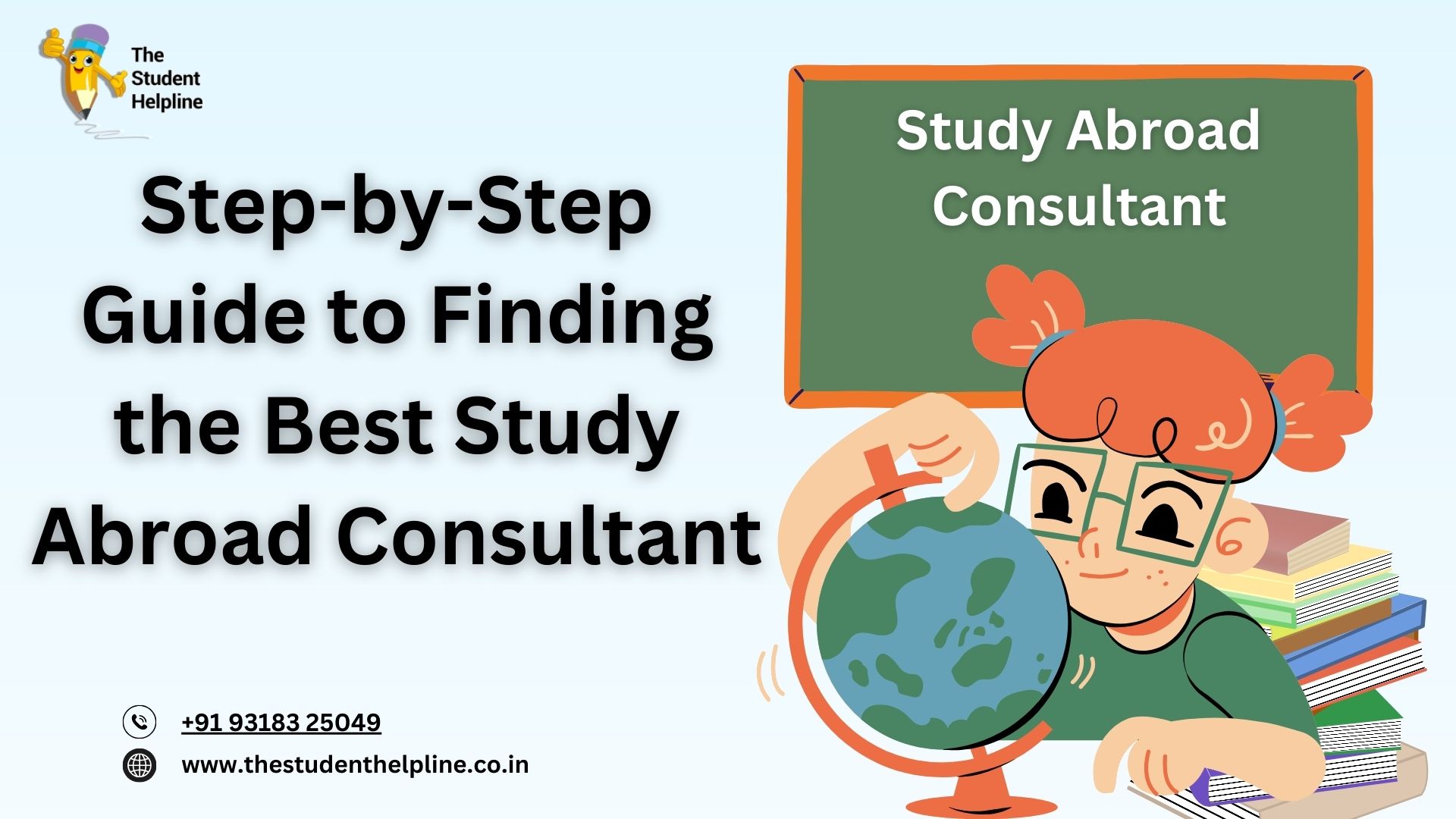 Step-by-Step Guide to Finding the Best Study Abroad Consultant