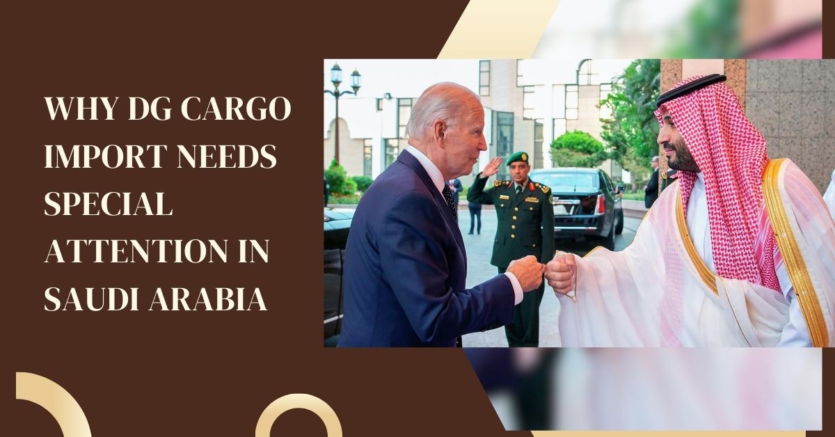 DG CARGO IMPORT IN SAUDI ARABIA/DAMMAM