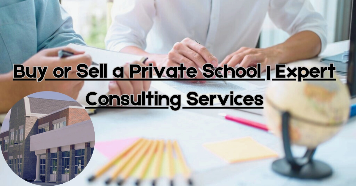 Buy or Sell a Private School